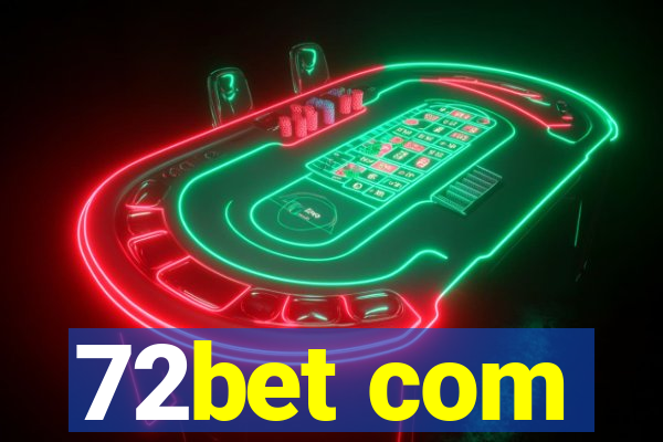 72bet com